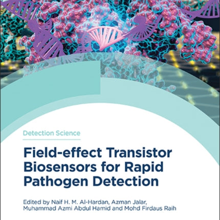 Fieldeffect Transistor Biosensors for Rapid Pathogen Detection