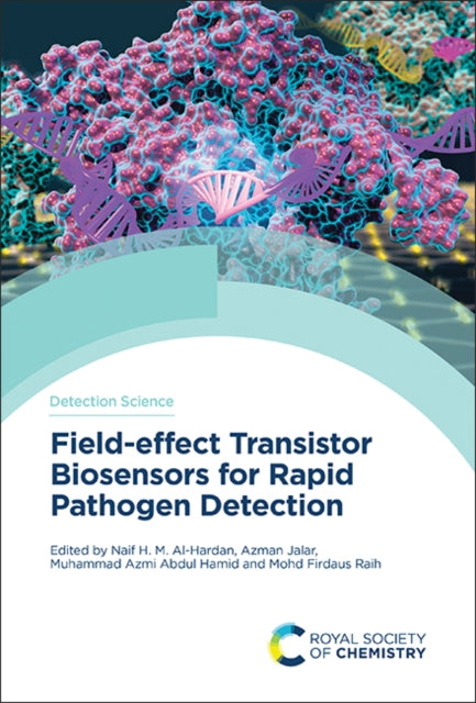 Fieldeffect Transistor Biosensors for Rapid Pathogen Detection