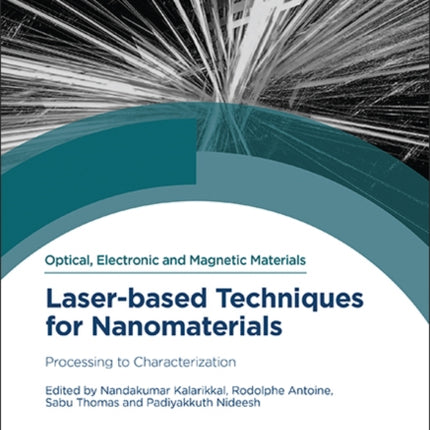 Laserbased Techniques for Nanomaterials