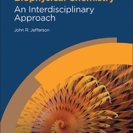 Introduction to Biophysical Chemistry