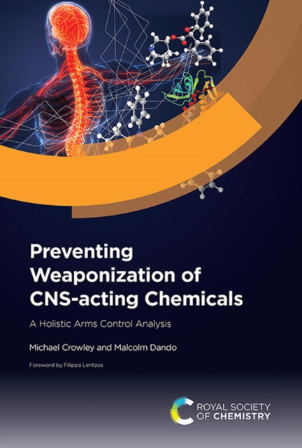 Preventing Weaponization of CNSacting Chemicals