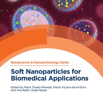 Soft Nanoparticles for Biomedical Applications