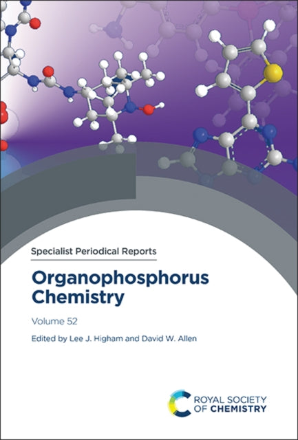 Organophosphorus Chemistry: Volume 52