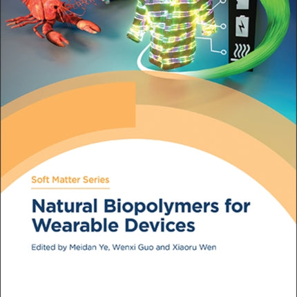 Natural Biopolymers for Wearable Devices