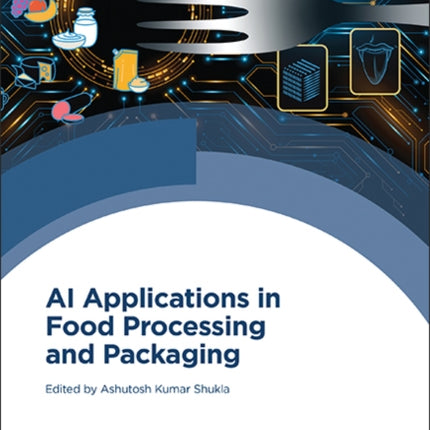AI Applications in Food Processing and Packaging