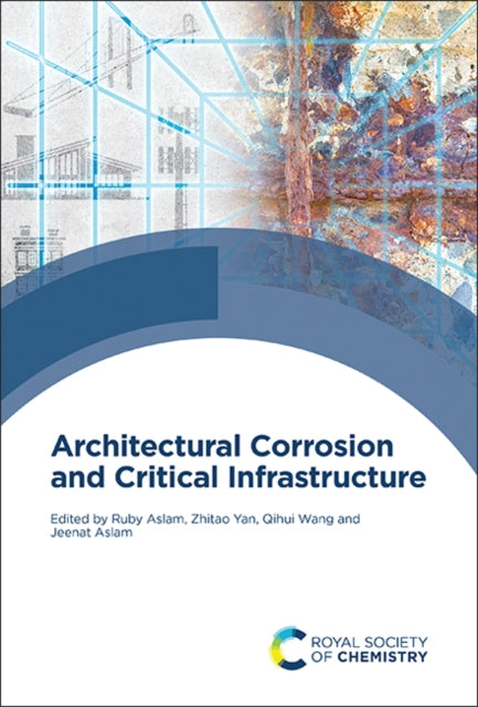 Architectural Corrosion and Critical