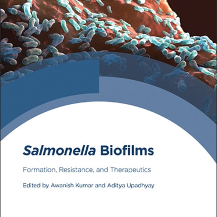 Salmonella Biofilms