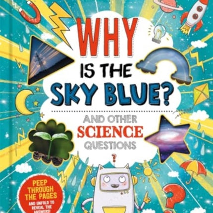 Why is the Sky Blue and other science questions