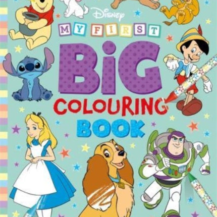 Disney: My First Big Colouring Book