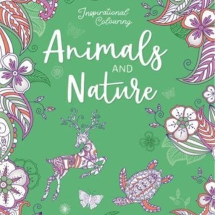 Inspirational Colouring: Animals and Nature