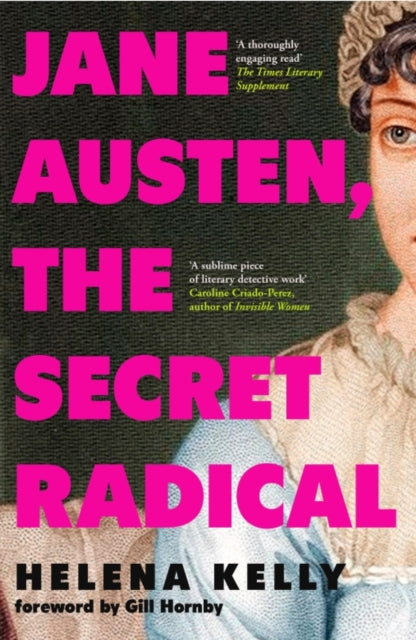 Jane Austen the Secret Radical