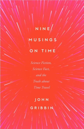 Nine Musings on Time