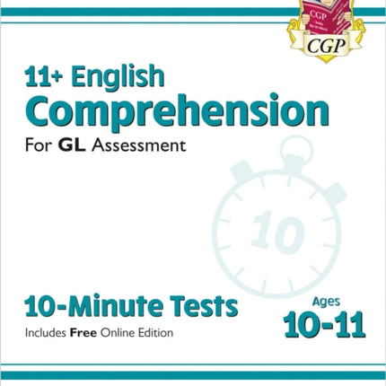 11 GL 10Minute Tests English Comprehension  Ages