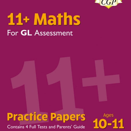 11 GL Maths Practice Papers Ages 1011  Pack 3