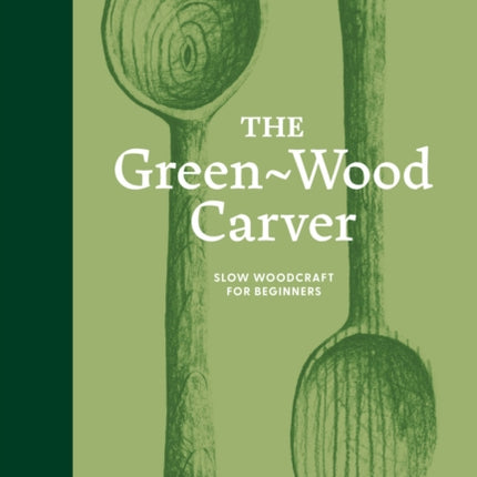The GreenWood Carver