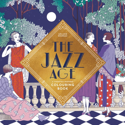 The Roaring Twenties Colouring Book