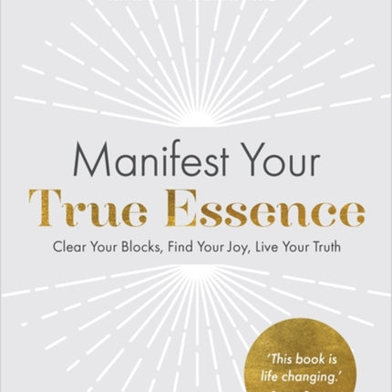Manifest Your True Essence