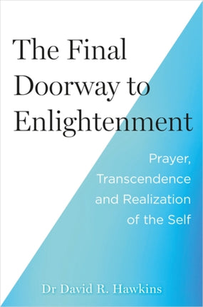 The Final Doorway to Enlightenment