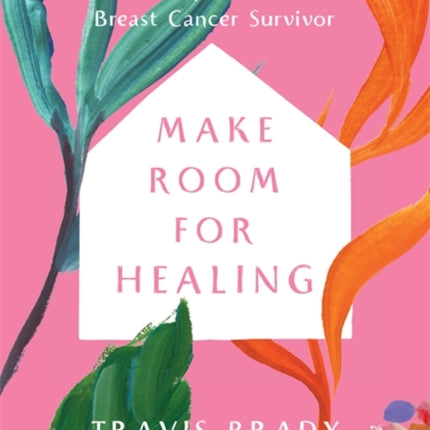 Make Room for Healing