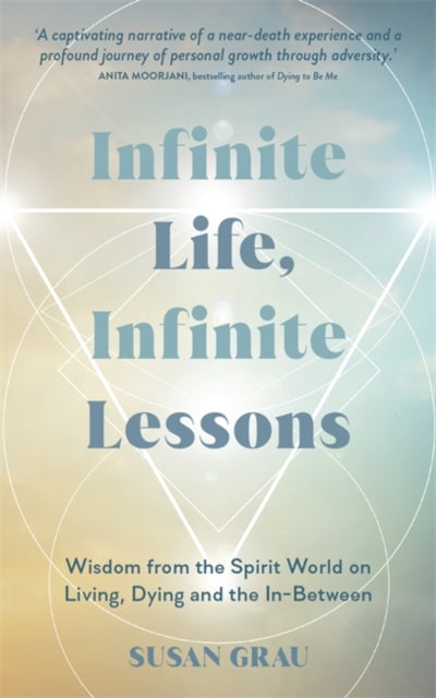 Infinite Life Infinite Lessons