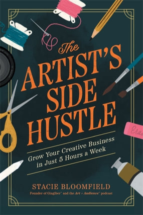 The Artists Side Hustle