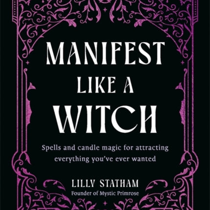 Manifest Like a Witch