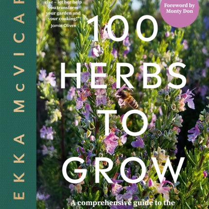 100 Herbs To Grow