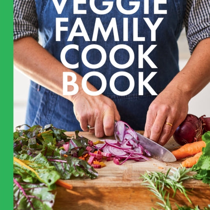 The Veggie Family Cookbook