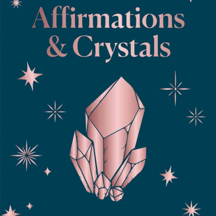 Affirmations  Crystals