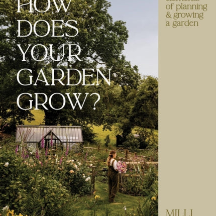 How Does Your Garden Grow
