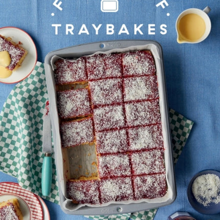 Foolproof Traybakes