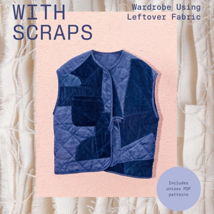 Sewing with Scraps
