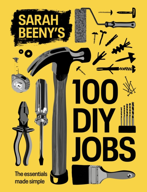 Sarah Beenys 100 DIY Jobs