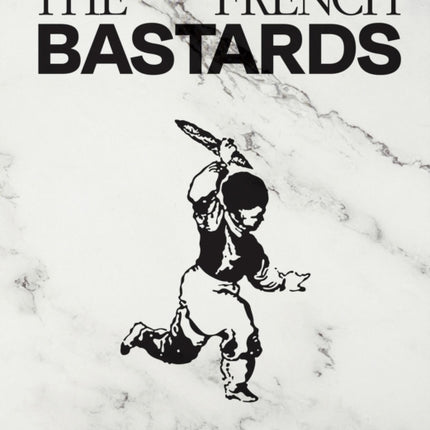 The French Bastards