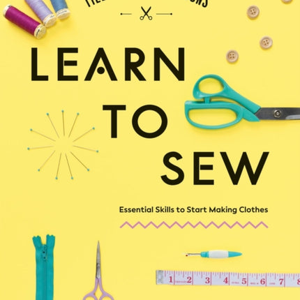 Tilly and the Buttons Learn to Sew