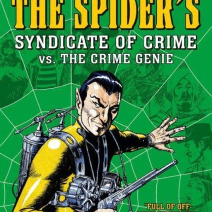 The Spiders Syndicate of Crime vs. The Crime