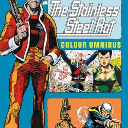 The Stainless Steel Rat  Color Omnibus