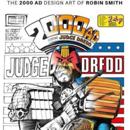 Cover Story The 2000 AD Design Art of Robin Smith