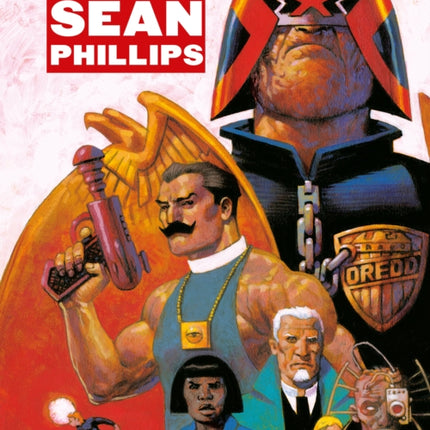 The 2000 AD Art Of Sean Phillips