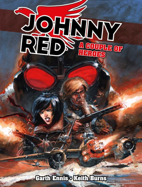 Johnny Red A Couple of Heroes