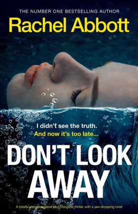 Don't Look Away: A totally unputdownable