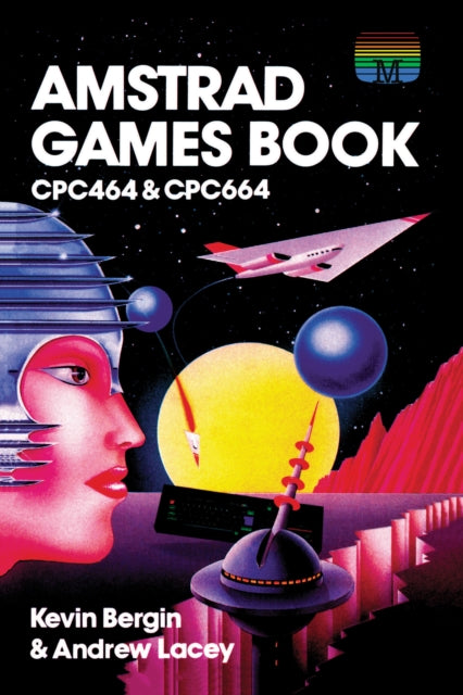 Amstrad Games Book: CPC464 & CPC664