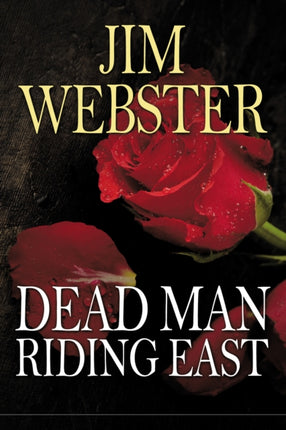 Dead Man Riding East: Death, High Fashion and Romance of Sorts