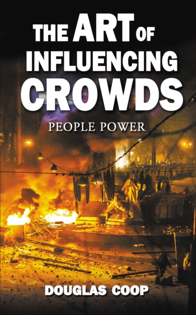 The Art of Influencing Crowds: People Power