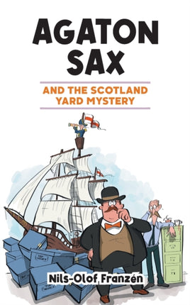 Agaton Sax and the Scotland Yard Mystery