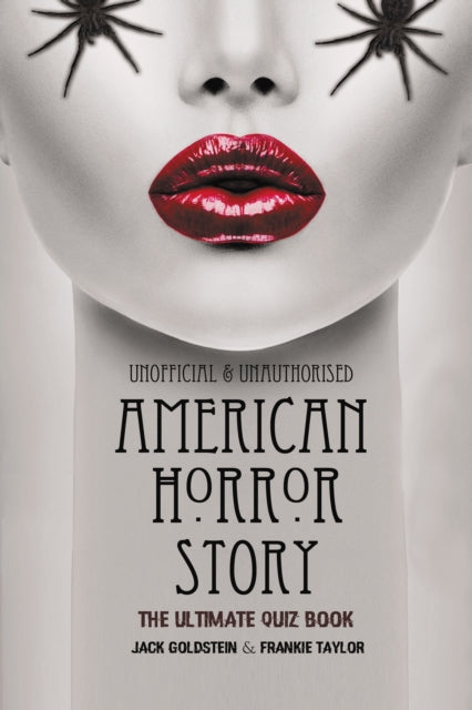 American Horror Story - The Ultimate Quiz Book: