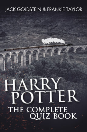 Harry Potter - The Complete Quiz Book: 800