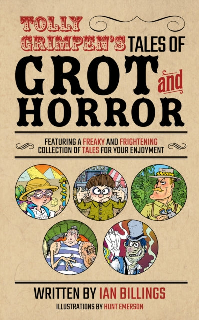 Tolly Grimpens Tales of Grot and Horror