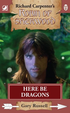 Robin of Sherwood  Here Be Dragons