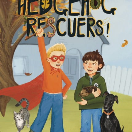 The Hedgehog Rescuers
